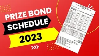 Prize Bond Schedule 2023 - National Savings Prize Bond Schedule