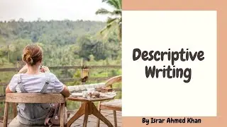 Descriptive Writing