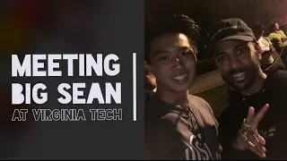 MEETING BIG SEAN