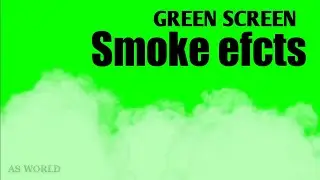 GREEN SCREEN SMOKE EFCTS | GREEN SCREEN EFFECTS | ഗ്രീൻ സ്ക്രീൻ എങ്ങനെ | ഗ്രീൻ സ്ക്രീൻ
