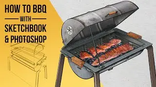 How to BBQ with Sketchbook and Photoshop