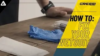 [ HOW TO: FIX YOUR NEOPRENE WETSUIT ]