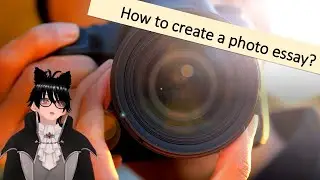 How to create a photo essay? - Quick Skills