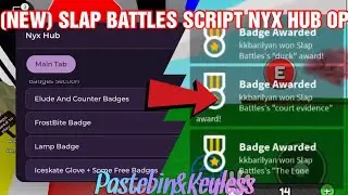 (NEW) OP Slap Battles Script Nyx Hub | Auto Get Badge Gloves, Crystal & More! | Keyless Hack Free