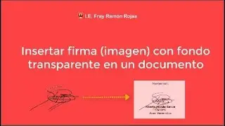 3. Cómo poner firma con fondo transparente en Word