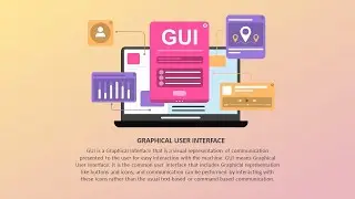 Graphical User Interface Animated Presentation