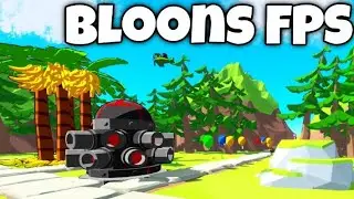 🎈BloonsTD6🎈 But it's FPS❗(Part 1)