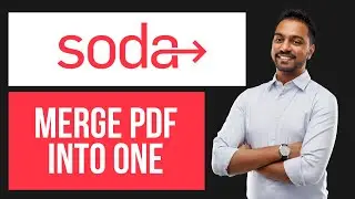 How to Merge PDF Files Using Soda PDF Converter | Combine Documents