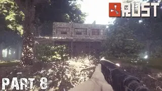 Rust: Aim Bot - Episode 8