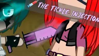 The Tickle injection💉🤣 Animation (FT. @TkDrawsTwo  & @Erichyka )