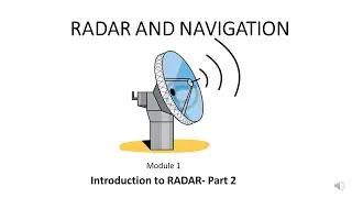 RADAR AND NAVIGATION  -Module 1 part 2