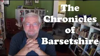 Review of the Chronicles of Barsetshire by Anthony Trollope