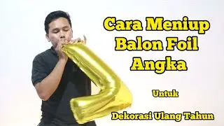 HOW TO BLOW FOIL BALLOONS EASY