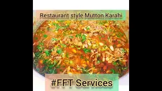 Mutton Karahi | Karahi Masalah | How to cook Mutton karahi | FFT Services |