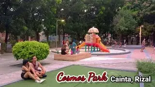 COSMOS PARK | Cainta, Rizal | Play, Relax and Recharge