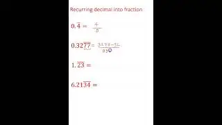 Recurring decimal to fraction  #shorts  #placement #quickmath #lpu