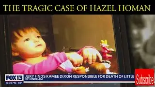 The Tragic Case of Hazel Homan