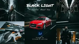 How to Edit Professional Photography | Lightroom Black Tone Presets DNG & XMP Free Download