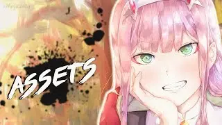 Nightcore - Assets | Lyrics