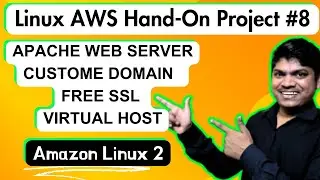 Linux AWS Cloud Project Hands-On in Hindi #8 | Apache Server Setup on Amazon Linux VirtualHost SSL