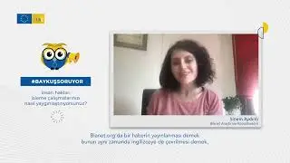 #BaykuşSoruyor: Bianet'ten Sinem Aydınlı yanıtlıyor