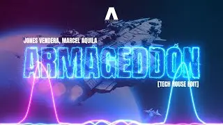 Jones Vendera, Marcel Aquila - Armageddon (Tech House Edit)