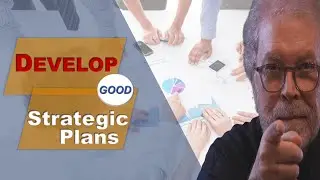 What are the Characteristics of a Good Strategic Plan?