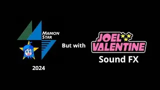 Mamon Star Projects Logo Intro 2024 (Joel Valentine aka PPG SFX variant)