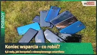 Jak używać niewspieranego smartfonu?