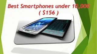 BEST smartphone under 10000 Rs [$150] ✔