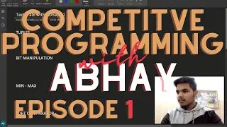 Tech Talks with Abhay | Competitive Programming | Episode 1