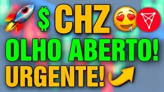 CHILIZ CHZ OLHOS ABERTOS! CRIPTOMOEDA VAI SUBIR MUITO! NOVA NOTICIA PROMISSORA! CORRE QUE DA TEMPO!