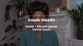 Inside Female cancers | Inside Health | Bupa Health