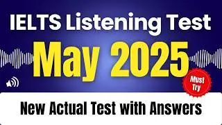 IELTS Listening Practice Test 2025 with Answers | MAY 2025 (Crack it)