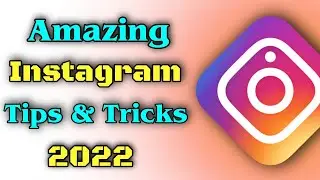 5 Amazing Instagram Tips & Tricks 2022 | Instagram Features