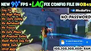 🔥FREE FIRE AND FREE FIRE MAX NEW LAG FIX CONFIG FILE 🔥 NEW 90 FPS LAG FIX CONFIG FILE‼️