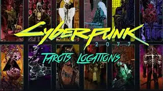 CyberPunk 2077 - All Tarot Cards Location & How to Get Them