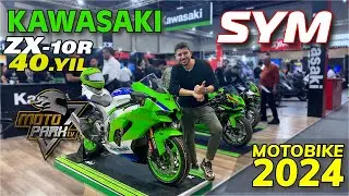 MOTOBIKE 2024 / KAWASAKİ VE SYM / ZX10-R 40. YIL EFSANE OLMUŞ