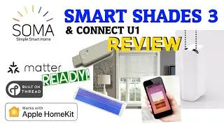 SOMA smart shades 3 (installation & review!)