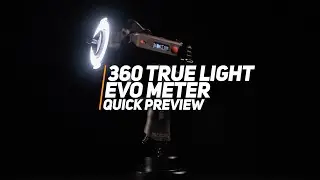 360 True Light Evo Meter // Quick Preview