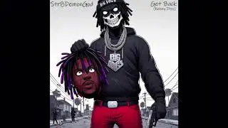 Str8demongod - Get Back (Kenny Jones Diss)