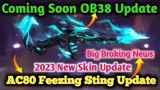 Full Details AC80 Feezing Sting Skin In OB38 Update In FF | Cooming Soon OB38 Update In Free Fire