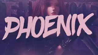 Phoenix | Katarina