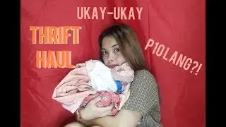 UKAY-UKAY (Thrift haul with me)-Philippines-Vlog#6