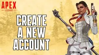 How to Sign up or Create a New Account on Apex Legends? 2024