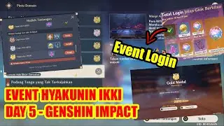 HYAKUNIN IKKI EVENT DAY 5 + EVENT LOGIN FREE 10 INTERWINED FATE -Genshin Impact