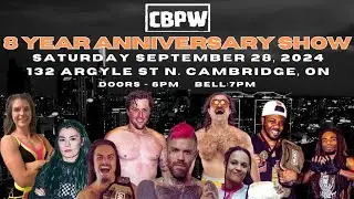[FREE SHOW] CBPW 8 Year Anniversary Show