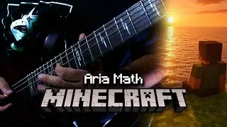 ARIA MATH - Minecraft Guitar Cover [Metal Arrangement]
