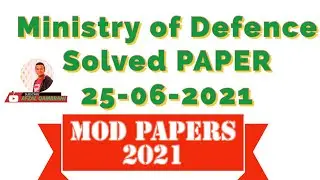 Ministry of Defence MOD | Solved Paper | 25-06-2021