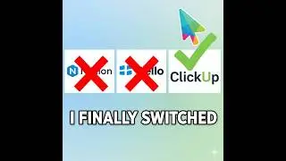Why I Quit Notion,Trello for Clickup 2026